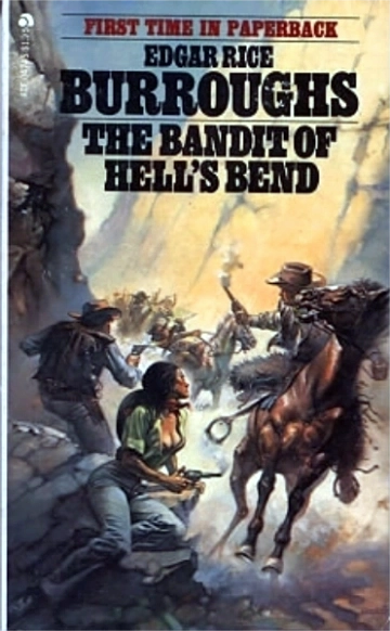 The Bandit Of Hells Bend